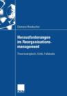 Image for Herausforderungen im Reorganisationsmanagement : Theorievergleich, Kritik, Fallstudie