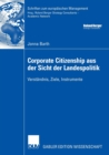 Image for Corporate Citizenship aus der Sicht der Landespolitik : Verstandnis, Ziele, Instrumente