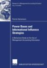 Image for Power bases and informational influence strategies  : a behavioral study on the use of management accounting information