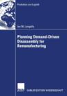 Image for Planning Demand-Driven Disassembly for Remanufacturing