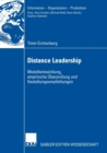 Image for Distance Leadership : Modellentwicklung, empirische Uberprufung und Gestaltungsempfehlungen
