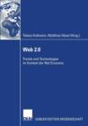 Image for Web 2.0 : Trends und Technologien im Kontext der Net Economy