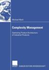 Image for Complexity Management : Optimizing Product Architecture of Industrial Products