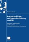 Image for Psychische Distanz und Internationalisierung von KMU : Empirische Untersuchung am Beispiel des sachsisch-tschechischen Grenzraumes