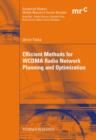 Image for Efficient Methods for Wcdma Radio Network Planning and Optimization