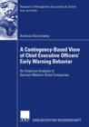 Image for Contingency-based View of Chief Executive Officers&#39; Early Warning Behaviour: An Empirical Analysis of German Medium-sized Companies