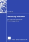 Image for Outsourcing bei Banken: Eine Analyse des strategischen Entscheidungsproblems