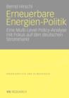 Image for Erneuerbare Energien-Politik : Eine Multi-Level Policy-Analyse mit Fokus auf den deutschen Strommarkt