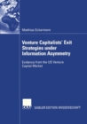 Image for Venture Capitalists&#39; Exit Strategies Under Information Asymmetry: Evidence from the Us Venture Capital Market