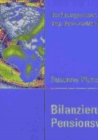 Image for Bilanzierung von Pensionsverpflichtungen: Kritische Analyse von HGB, US-GAAP und IAS/IFRS