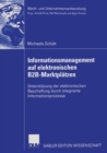 Image for Informationsmanagement auf elektronischen B2B-Marktplatzen: Unterstutzung der elektronischen Beschaffung durch integrierte Informationsprozesse