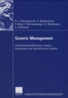 Image for Generic Management: Unternehmensfuhrung in einem komplexen und dynamischen Umfeld