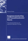Image for Konglomeratsabschlag undTransaktionskostentheorie: Theoretische Erklarung und empirische Befunde in Europa