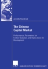 Image for Chinese Capital Market: Performance, Parameters for Further Evolution, and Implications for Development