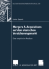 Image for Mergers &amp; Acquisitions auf dem deutschen Versicherungsmarkt: Eine empirische Analyse