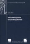 Image for Preismanagement fur Leistungsbundel: Preisbildung, Bundelung und Delegation