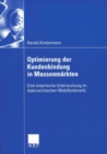 Image for Optimierung der Kundenbindung in Massenmarkten: Eine empirische Untersuchung im osterreichischen Mobilfunkmarkt