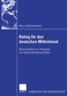 Image for Bankinterne Rating-Systeme basierend auf Bilanz- und GuV-Daten fur deutsche mittelstandische Unternehmen