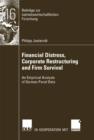 Image for Financial Distress, Corporate Restructuring and Firm Survival: An Empirical Analysis of German Panel Data