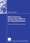 Image for Radio Frequency Identification (RFID) in der Automobilindustrie: Chancen, Risiken, Nutzenpotentiale