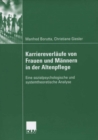 Image for Karriereverlaufe von Frauen und Mannern in der Altenpflege: Eine sozialpsychologische und systemtheoretische Analyse