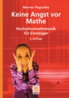 Image for Keine Angst vor Mathe: Hochschulmathematik fur Einsteiger