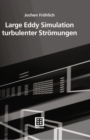 Image for Large Eddy Simulation turbulenter Stromungen