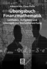 Image for Ubungsbuch Finanzmathematik: Leitfaden, Aufgaben und Losungen zur Derivatbewertung
