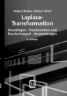 Image for Laplace-Transformation: Grundlagen - Fourierreihen und Fourierintegral - Anwendungen