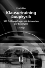 Image for Klausurtraining Bauphysik: 521 Prufungsfragen mit Antworten zur Bauphysik