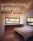 Image for Architecture Materials - Wood
