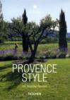 Image for Provence style  : landscapes, houses, interiors, details