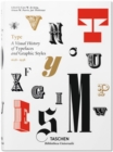 Image for Type  : a visual history of typefaces and graphic styles