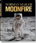 Image for Norman Mailer. MoonFire. The Epic Journey of Apollo 11