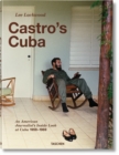Image for Castro&#39;s Cuba  : an American journalist&#39;s inside look at Cuba, 1959-1969