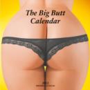 Image for 2012 The Big Butt Calendar - Wall Calendar