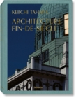 Image for Keiichi Tahara. Architecture Fin-de-Siecle