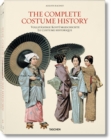 Image for The costume history  : the evolution of style from antiquity to 1888