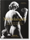 Image for Michelangelo. The Complete Paintings, Sculptures and Architecture