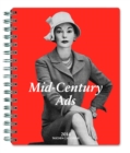 Image for Mid-century Ads : Advertising from the Mad Men Era - 2014 Diary