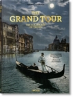 Image for The Grand Tour. The Golden Age of Travel