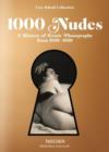 Image for 1000 nudes. A history of erotic photography from 1839-1939