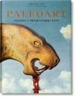 Image for Paleoart  : visions of the prehistoric past, 1830-1990