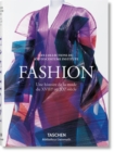 Image for Fashion. Une histoire de la mode du XVIIIe au XXe siecle