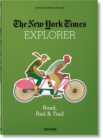Image for The New York Times Explorer. Road, Rail &amp; Trail