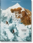 Image for The Alps 1900. A Portrait in Color