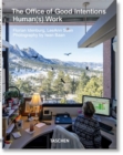 Image for The office of good intentions  : human(s) work