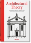 Image for Architectural Theory. Pioneering Texts on Architecture from the Renaissance to Today