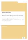Image for Multi-Channel Management im Internet : Vorgehensmodell einer rentablen Nutzung von Online-Vertriebskanalen in der oesterreichischen Hotellerie anhand einer Best-Practice-Analyse