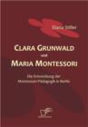 Image for Clara Grunwald Und Maria Montessori